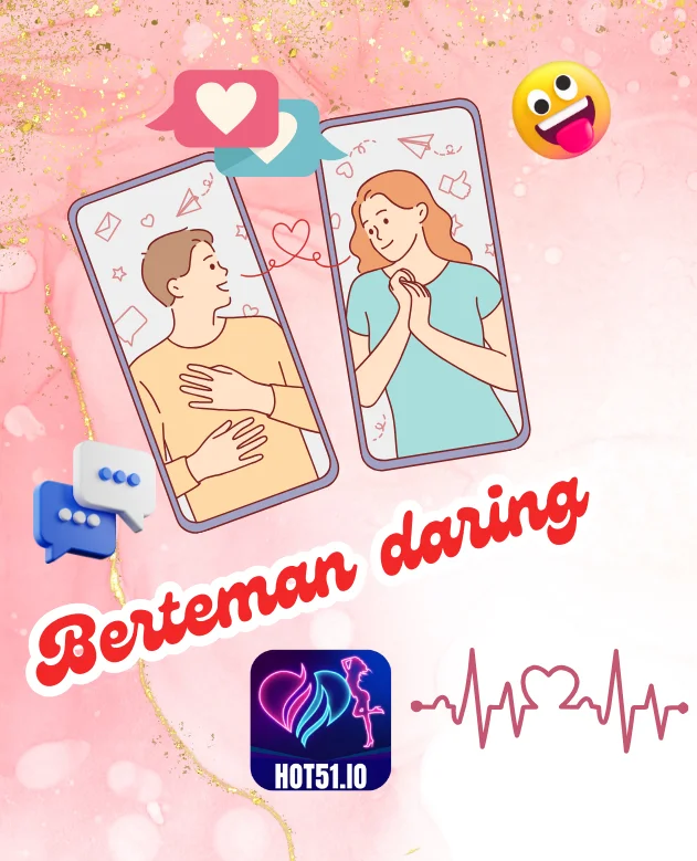 Berteman Online di Hot51-Hot51 